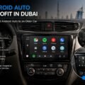Android Auto Retrofit in Dubai: How to Add Android Auto to an Older Car