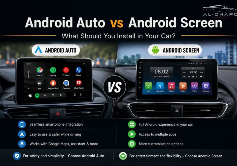 Android Auto vs Android Screen: What Should You Install in Your Car